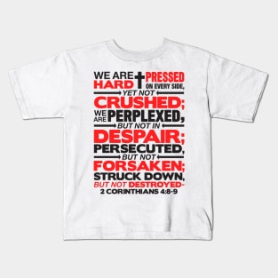 2 Corinthians 4:8-9 Not Forsaken Kids T-Shirt